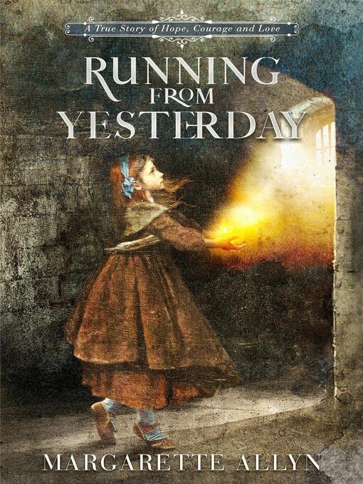 Title details for Running from Yesterday by Margarette Allyn - Available